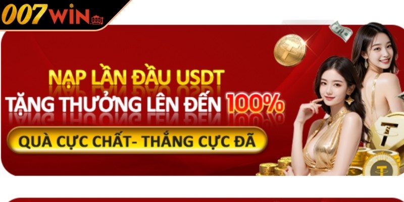 Khuyến Mãi 007Win – Tổng Hợp Sự Kiện Ưu Đãi Khủng Nhất 2025 2 Khuyến mãi 007Win nạp đầu và nạp lại