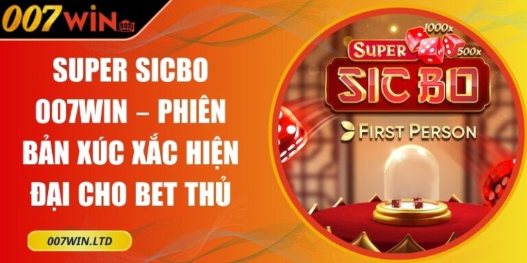 Super Sicbo 007Win