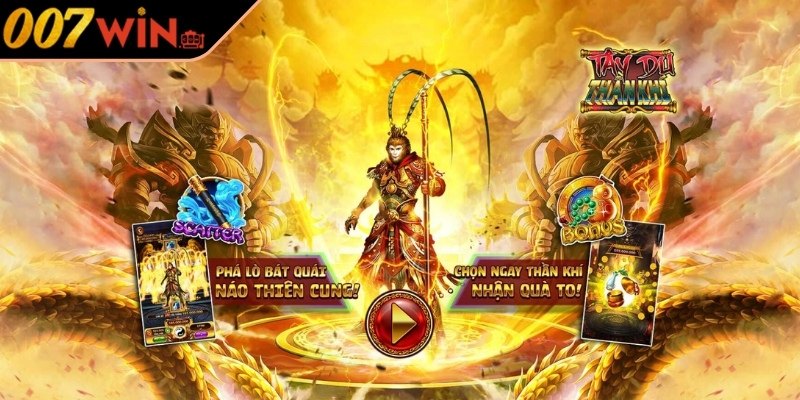 Điểm nổi bật trong thế giới nổ hũ Tây Du Thần Khí 007Win