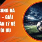 Xả kèo bóng đá 007WIN